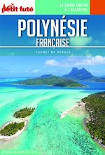 Download this eBook POLYNÉSIE FRANÇAISE 2018 Carnet Petit Futé