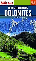 Download this eBook DOLOMITES ET ALPES ITALIENNES 2018/2019 Petit Futé