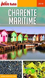 Download this eBook CHARENTE MARITIME 2018 Petit Futé