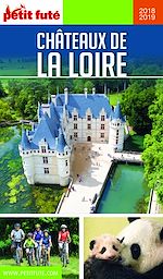 Download this eBook CHÂTEAUX DE LA LOIRE 2018/2019 Petit Futé
