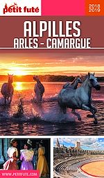 Download this eBook ALPILLES - CAMARGUE - ARLES 2018/2019 Petit Futé