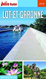 Download this eBook LOT-ET-GARONNE 2018/2019 Petit Futé