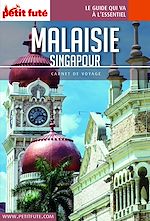 Download this eBook MALAISIE - SINGAPOUR 2018 Carnet Petit Futé