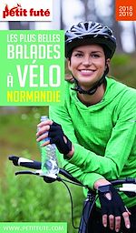 Download this eBook BALADES À VÉLO NORMANDIE 2018/2019 Petit Futé