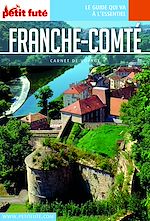 Download this eBook FRANCHE COMTÉ 2019/2020 Carnet Petit Futé