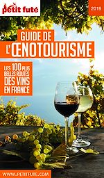 Download this eBook GUIDE DE L'ŒNOTOURISME 2019 Petit Futé