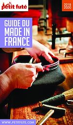 Download this eBook MADE IN FRANCE 2019/2020 Petit Futé
