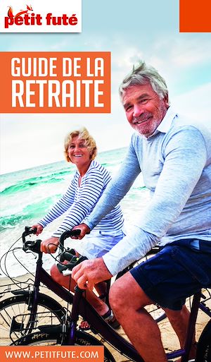Téléchargez le livre :  GUIDE DE LA RETRAITE 2019/2020 Petit Futé