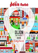 Download this eBook DIJON 2019 Petit Futé