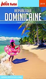 Download this eBook RÉPUBLIQUE DOMINICAINE 2019 Petit Futé