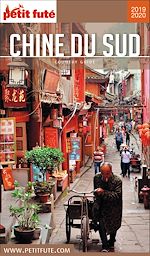 Download this eBook Guide Chine Du Sud 2019/2020 Petit Futé