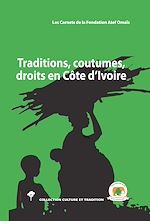 Télécharger le livre :  Traditions, coutumes, droits en Côte d'Ivoire