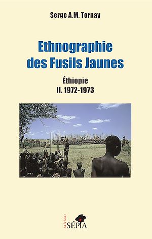 Téléchargez le livre :  Ethnographie des Fusils Jaunes tome 2