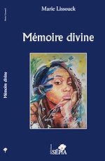 Télécharger le livre :  Mémoire divine