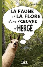 Télécharger le livre :  La faune et la flore dans l'oeuvre d'Hergé