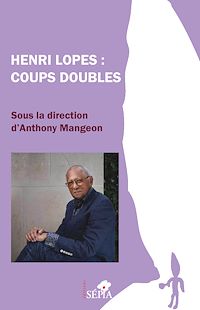 Télécharger le livre :  Henri Lopes : Coups doubles