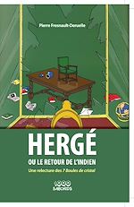 Télécharger le livre :  Hergé ou le retour de l'Indien