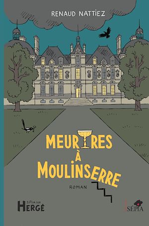 Téléchargez le livre :  Meurtres à Moulinserre