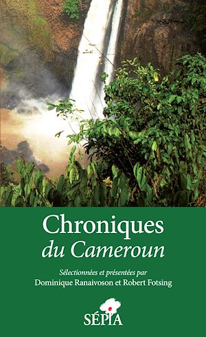 Téléchargez le livre :  Chroniques du Cameroun