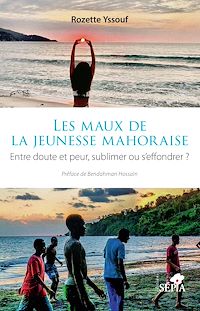 Télécharger le livre :  Les maux de la jeunesse mahoraise