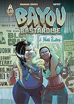 Download this eBook Bayou Bastardise - Tome 2