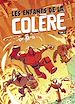 Télécharger le livre :  Les enfants de la colère - Tome 2