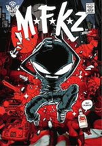 Télécharger le livre :  MFKZ - Tome 1