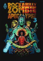 Télécharger le livre :  Rockabilly Zombie Apocalypse - Tome 3 - L'empire du soleil noir