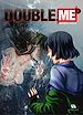 Télécharger le livre :  Double Me - Tome 4
