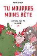 Télécharger le livre :  Tu mourras moins bête - Tome 1 - La science, c'est pas du cinéma