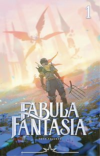 Télécharger le livre : Radiant Fabula Fantasia - Tome 1 - Radiant Fabula Fantasia