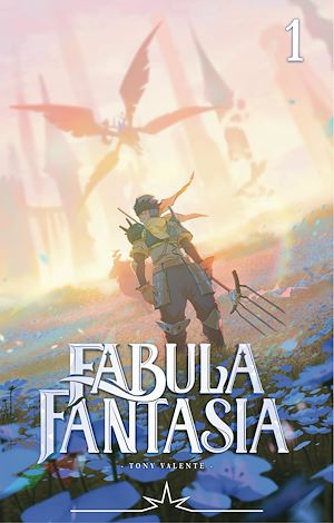 Téléchargez le livre :  Radiant Fabula Fantasia - Tome 1 - Radiant Fabula Fantasia
