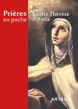 Télécharger le livre :  Prières en poche - Sainte Thérèse d'Avila