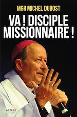 Download this eBook Va ! Disciple-missionnaire !