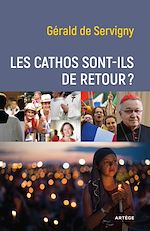 Télécharger le livre :  Les cathos sont-ils de retour ?