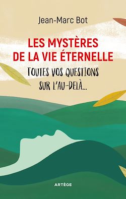 Télécharger le livre :  Les mystères de la vie éternelle