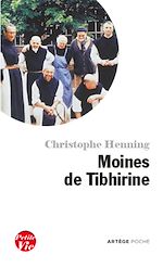 Télécharger le livre :  Petite vie des moines de Tibhirine