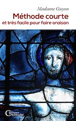 Télécharger le livre :  Méthode courte et très facile pour faire oraison
