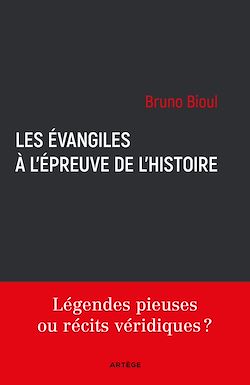 Télécharger le livre :  Les Évangiles à l'épreuve de l'histoire