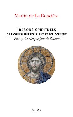 Télécharger le livre :  Trésors spirituels des chrétiens d'Orient et d'Occident