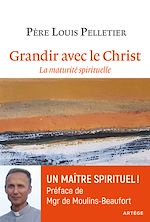Download this eBook Grandir avec le Christ