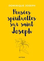 Télécharger le livre :  Pensées spirituelles sur saint Joseph