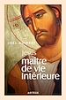 Télécharger le livre :  Jésus, Maître de vie intérieure