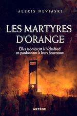 Download this eBook Les martyres d'Orange