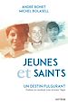 Télécharger le livre :  Jeunes et saints