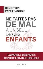 Télécharger le livre :  Ne faites pas de mal à un seul de ces enfants
