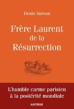 Download this eBook Frère Laurent de la Résurrection