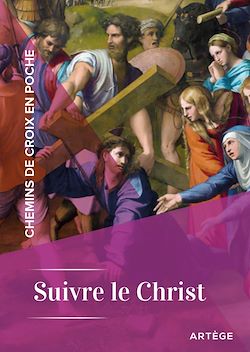 Télécharger le livre :  Chemins de croix en poche - Suivre le Christ