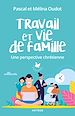 Télécharger le livre :  Travail et vie de famille