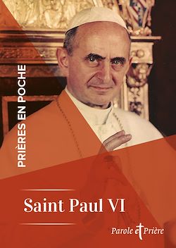Télécharger le livre :  Prières en poche - Saint Paul VI